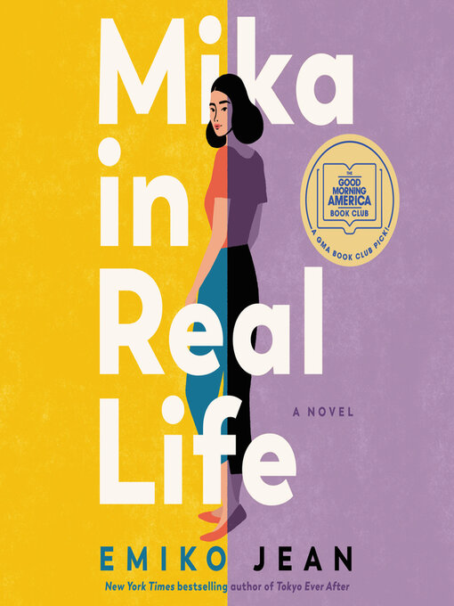 Title details for Mika in Real Life by Emiko Jean - Available